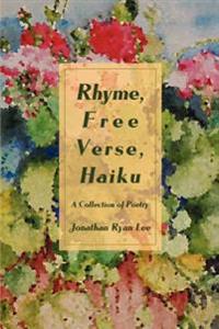 Bokomslag för "Rhyme, Free Verse, Haiku"