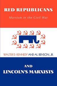 Bokomslag för "Red Republicans and Lincoln's Marxists"