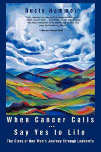 Bokomslag för "When Cancer Calls . Say Yes to Life"