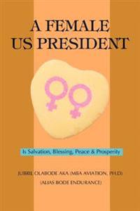 Bokomslag för "A Female US President"