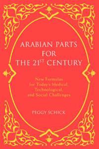 Arabian Parts for the 21st Century