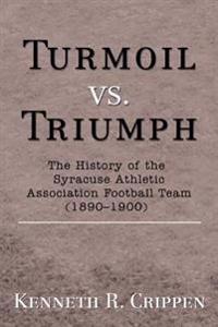 Bokomslag för "Turmoil vs. Triumph"