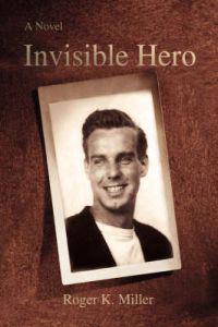 Bokomslag för "Invisible Hero"