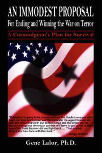 Bokomslag för "An Immodest Proposal for Ending and Winning the War on Terror"