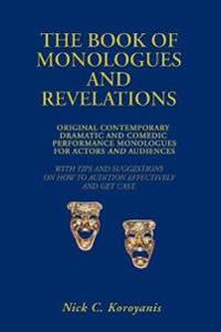 The Book of Monologues and Revelations