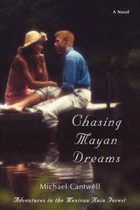 Bokomslag för "Chasing Mayan Dreams"