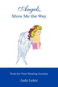 Angels, Show Me the Way