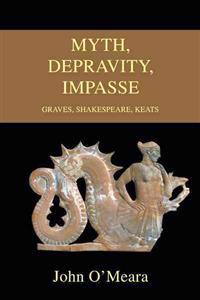 Myth, Depravity, Impasse
