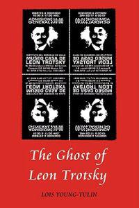 Bokomslag för "The Ghost of Leon Trotsky"