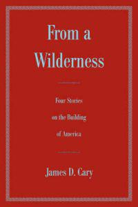 From a Wilderness