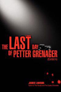 The Last Day of Petter Grenager