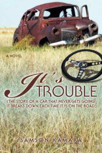It's All Trouble