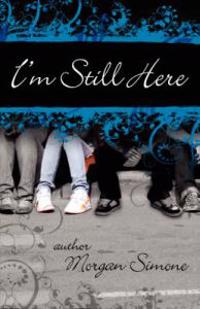 I'm Still Here