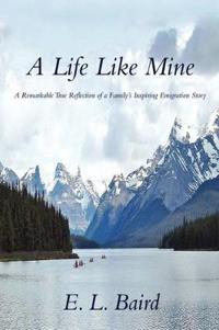 Bokomslag för "A Life Like Mine"