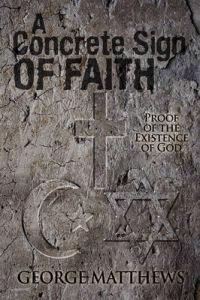 A Concrete Sign of Faith