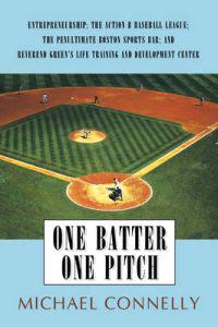 Bokomslag för "One Batter One Pitch"