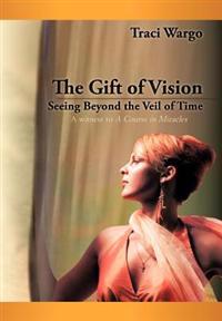 Bokomslag för "The Gift of Vision"