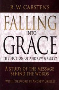 Bokomslag för "Falling Into Grace"