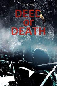 Deed or Death