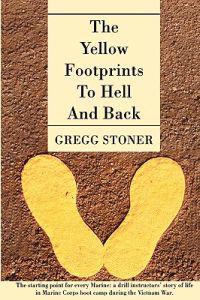Bokomslag för "The Yellow Footprints to Hell and Back"