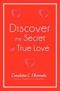 Discover the Secret of True Love