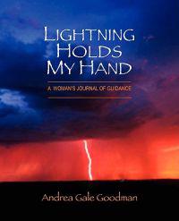 Lightning Holds My Hand