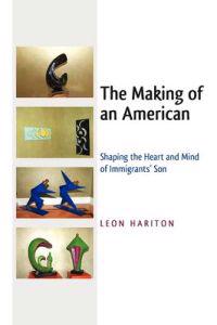 The Making of an American