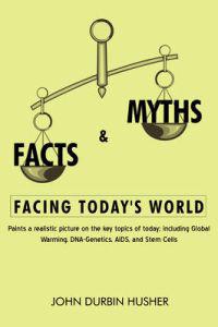 Bokomslag för "Facts & Myths Facing Today's World"