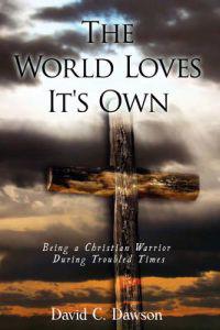 Bokomslag för "The World Loves It's Own"