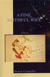 A Fine, Faithful Wife