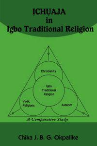 ?CH?AJA in Igbo Traditional Religion