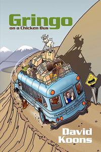 Bokomslag for "Gringo on a Chicken Bus"