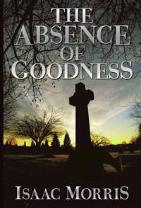 The Absence of Goodness