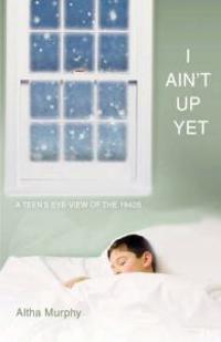 Bokomslag för "I Ain't Up Yet"
