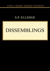 Dissemblings