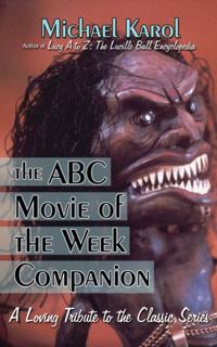 Abc Movie of the Week Companion