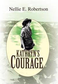 Bokomslag för "Kathryn's Courage"