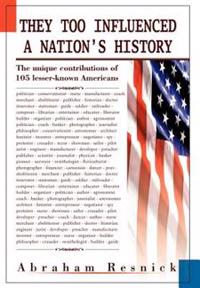 Bokomslag för "They Too Influenced a Nation's History"