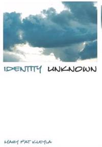 Bokomslag för "Identity Unknown"