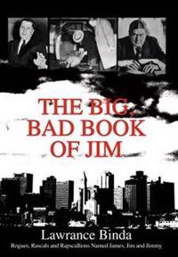Bokomslag för "The Big, Bad Book of Jim"
