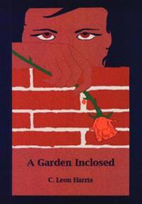 Bokomslag för "A Garden Inclosed"