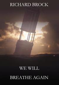 Bokomslag för "We Will Breathe Again"