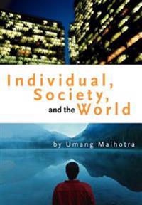 Bokomslag för "Individual, Society, and the World"