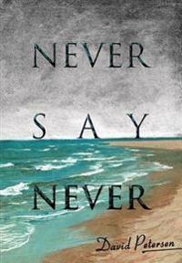 Bokomslag för "Never Say Never"