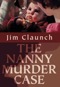 Bokomslag för "The Nanny Murder Case"