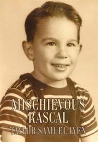 Bokomslag för "Mischievous Rascal"