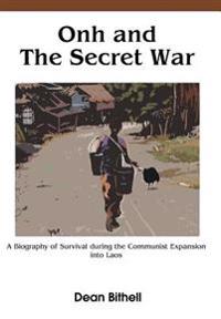 Bokomslag för "Onh and the Secret War"