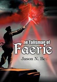 Bokomslag för "The Talisman of Faerie"