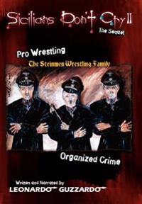 Sicilians Don'T Cry II