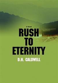 Bokomslag för "Rush to Eternity"